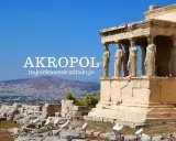 Akropol w Grecji, z Erechtejonem i jego kariatydami, góruje nad Atenami.