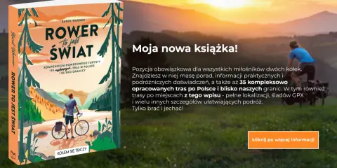 Książka "Rower to jest świat" Karola Wernera to przewodnik po trasach rowerowych w Polsce. Idealna dla tych, którzy szukają inspiracji, gdzie na rower w Polsce.