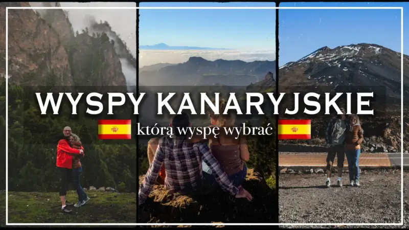 Wyspy Kanaryjskie: pary cieszą się malowniczymi krajobrazami, od gór po wulkany. Którą wyspę wybrać na wakacje?